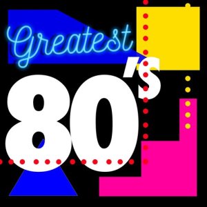 80s Greatest Hits的專輯Greatest 80's