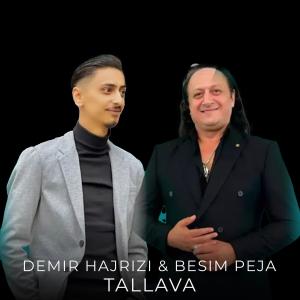 ดาวน์โหลดและฟังเพลง Tallava พร้อมเนื้อเพลงจาก Demir Hajrizi
