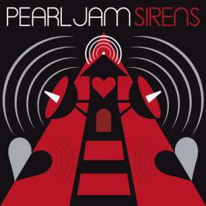 收聽Pearl Jam的Sirens歌詞歌曲