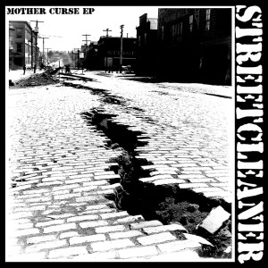 Listen to Mother Curse (Explicit) song with lyrics from Streetcleaner
