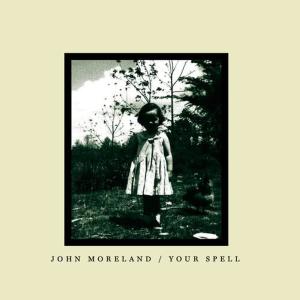 收聽John Moreland的Your Spell (As Featured In "Sons of Anarchy")歌詞歌曲