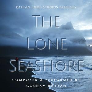 Listen to The Lone Seashore song with lyrics from Gourav Rattan