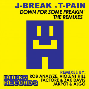 Down For Some Freakin' (Remixes) dari T-Pain