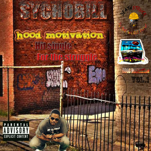Listen to For the Struggle (Explicit) song with lyrics from Sychobill