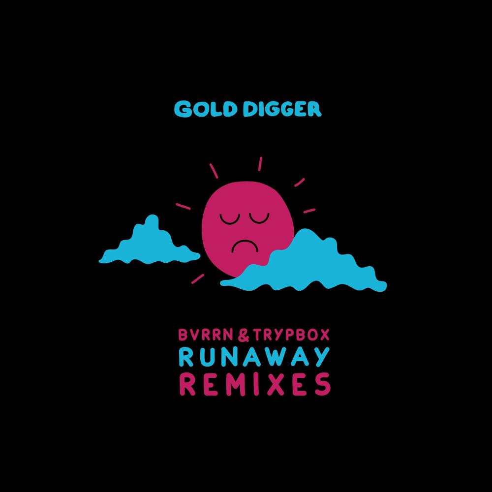 Runaway (Cyrus Gold Remix)