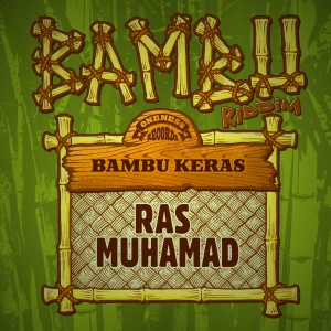 Ras Muhamad的專輯Bambu Keras