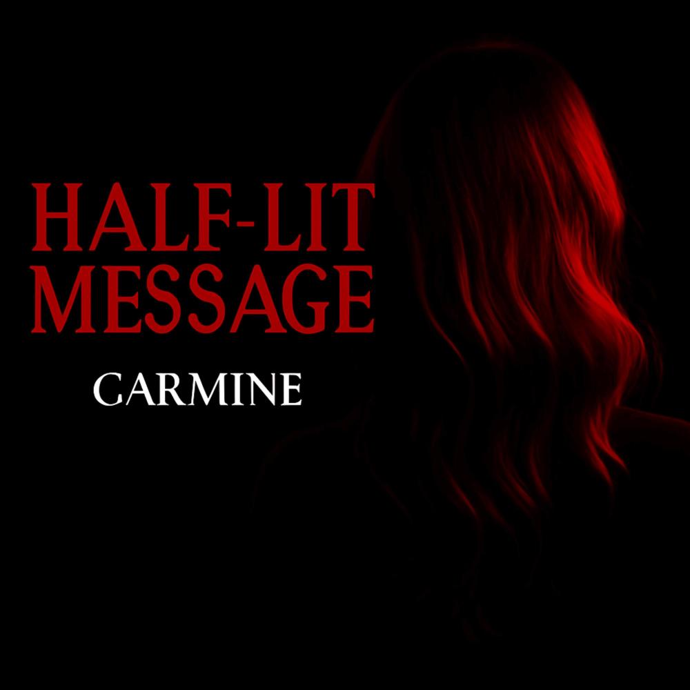 HALF LIT MESSAGE (Explicit)