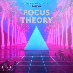 Listen to Focus Theory song with lyrics from Farzam