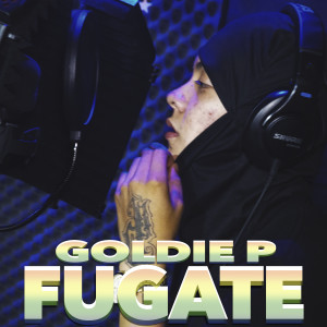收聽Goldie P的Fugate歌詞歌曲