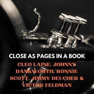 Album Close As Pages In A Book from Cleo Laine, Johnny Dankworth, Ronnie Scott, Jimmy Deucher & Victor Feldman