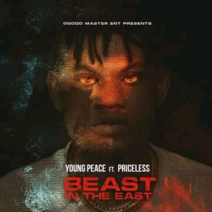 收听Young Peace的Beast in the East (Explicit)歌词歌曲