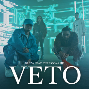 อัลบัม VETO ศิลปิน DJ Cza