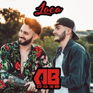 收聽DozB的Loca歌詞歌曲