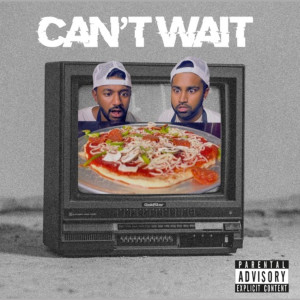 Album Can't Wait (Explicit) oleh Brandan Anthony
