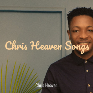收聽Chris Heaven的All Things New (Explicit)歌詞歌曲