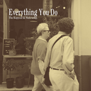 Album Everything You Do oleh The Kopycat