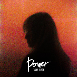 Taska Black的专辑Power