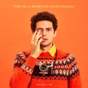 收聽Julián Barneix的Para Mí la Muerte Es Color Naranja歌詞歌曲