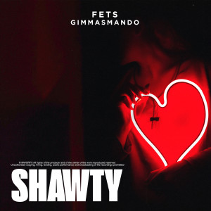 Dengarkan lagu Shawty (Explicit) nyanyian Gimmasmando dengan lirik