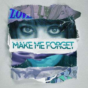 Album Make Me Forget oleh Bass Kleph