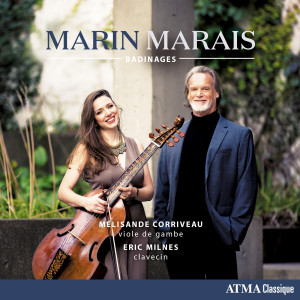 Melisande Corriveau的專輯Badinages: Marais: Works for Viola da gamba & Harpsichord
