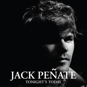 อัลบัม Tonight's Today ศิลปิน Jack Penate