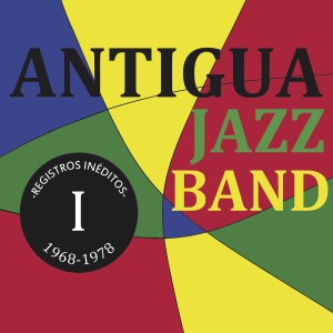 收聽Antigua jazz Band的I´ve Got Rhythm (En Vivo)歌詞歌曲