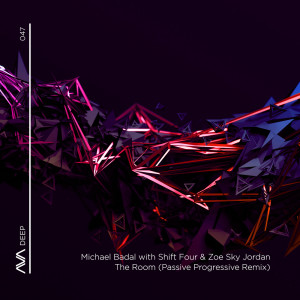 Dengarkan lagu The Room (Passive Progressive Extended Remix) (混音|Passive Progressive Extended Remix) nyanyian Michael Badal dengan lirik