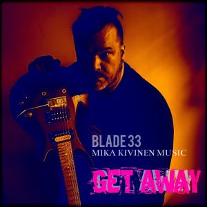 Dengarkan GET AWAY (feat. Lukky Sparx & Jeremiasz Baum) lagu dari Mika Kivinen dengan lirik