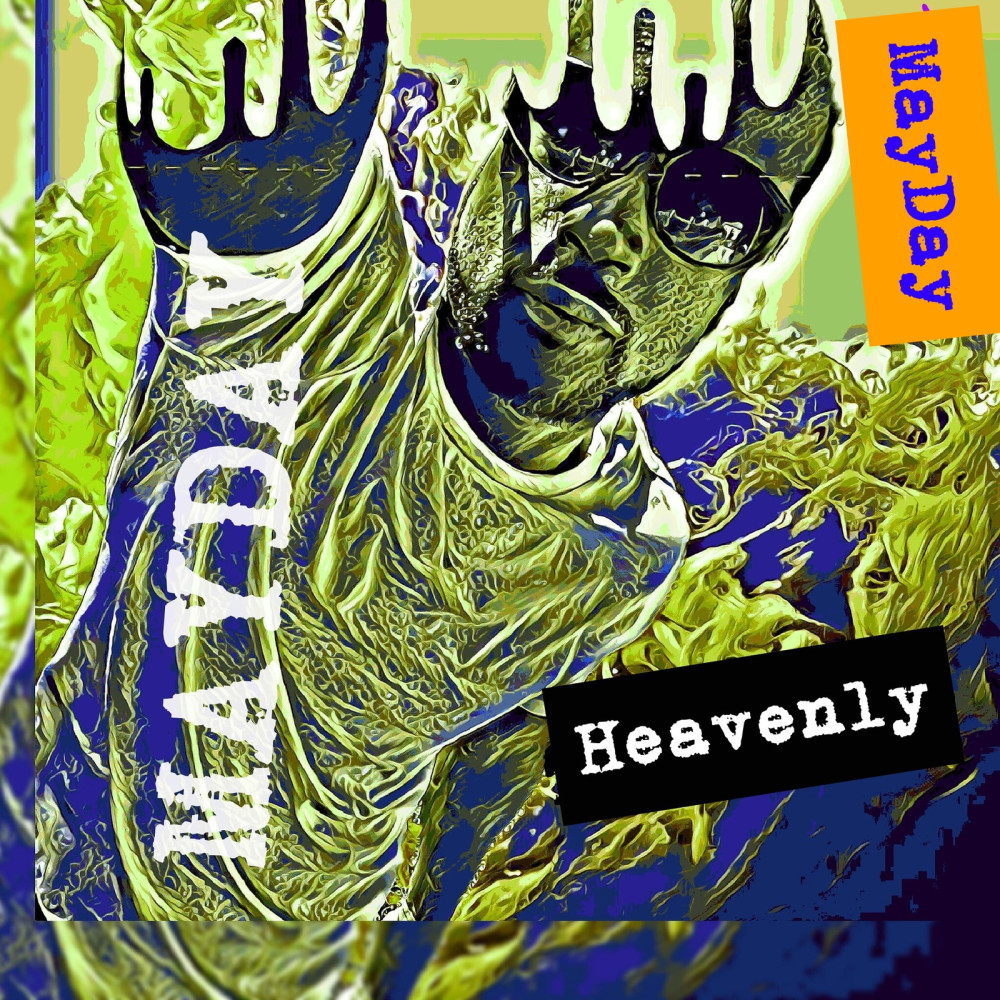 Heavenly MayDay