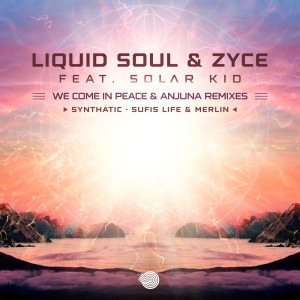 Album We Come in Peace & Anjuna (Remixes) from 