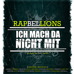 Listen to Ich Mach da Nicht Mit song with lyrics from Rapbellions