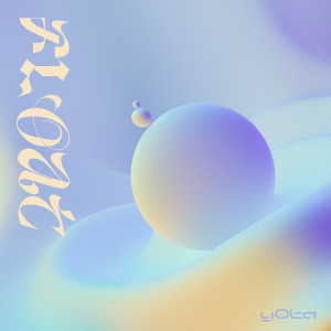 Listen to Float song with lyrics from y0ta