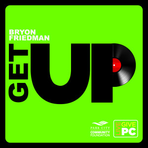 ดาวน์โหลดและฟังเพลง Get Up พร้อมเนื้อเพลงจาก Bryon Friedman