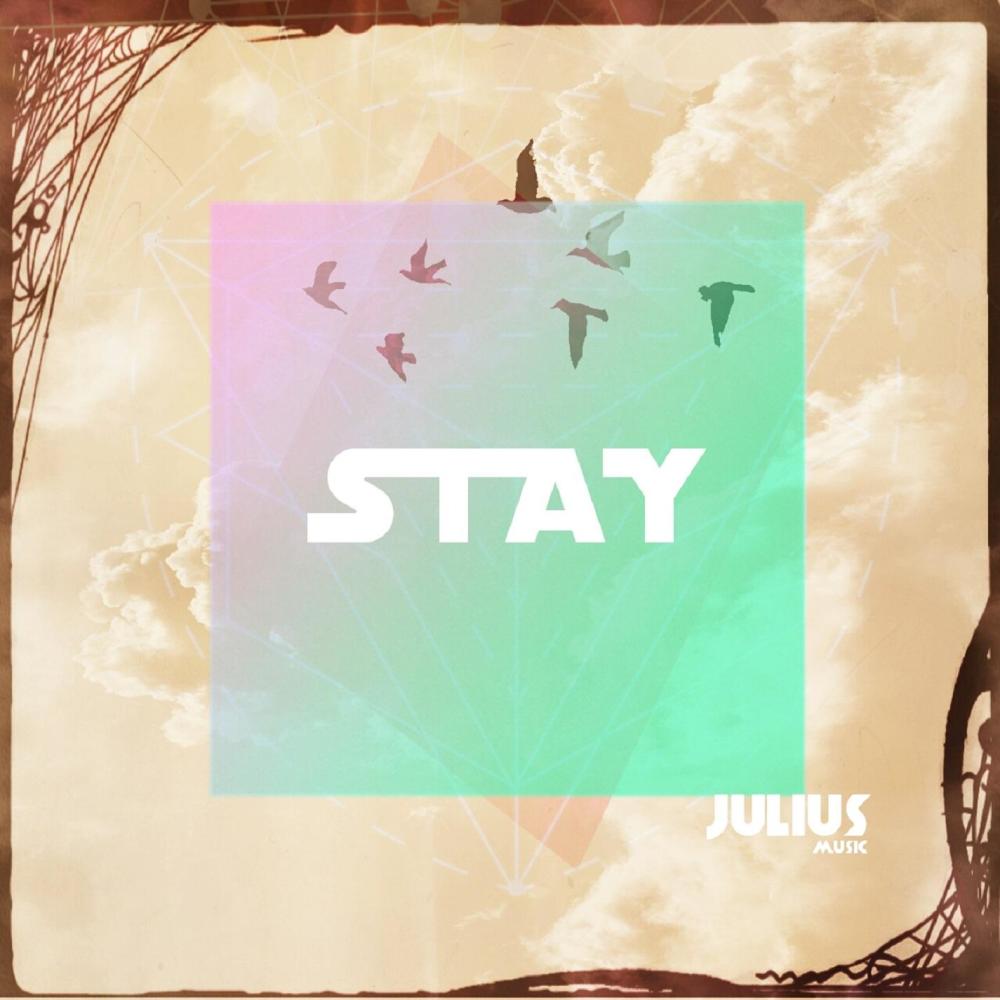 Stay