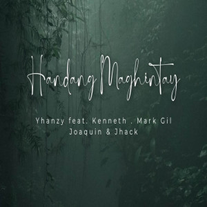 Joaquin的专辑Handang Maghintay (Explicit)