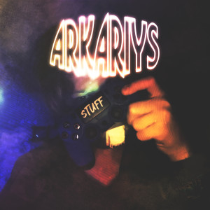 Album STUFF (Explicit) from Arkariys