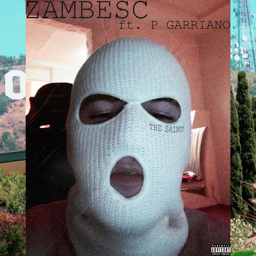 Zambesc(feat. P Garriano) (Explicit)