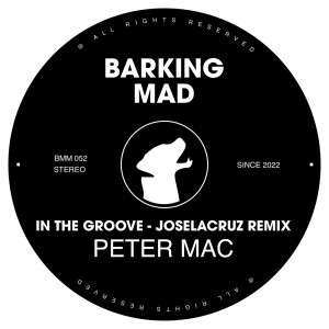 收聽Peter Mac的In The Groove (Joselacruz Remix)歌詞歌曲