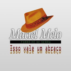 Listen to Espere que Eu Chego Já song with lyrics from Maciel Melo