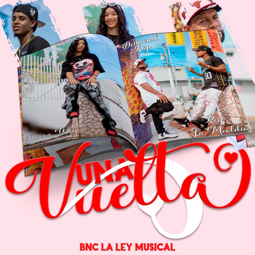 Una Vuelta (feat. Deimond Rap & flacaa wa)