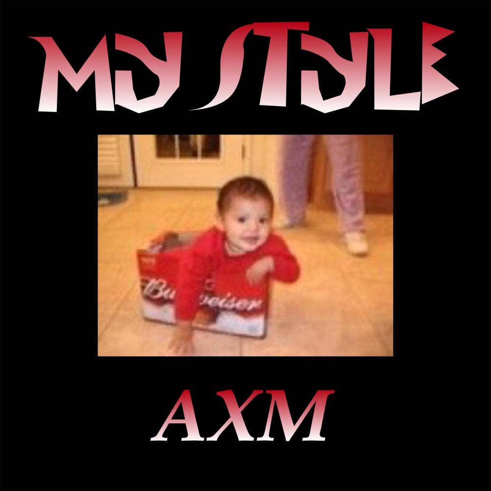 My Style (Explicit)