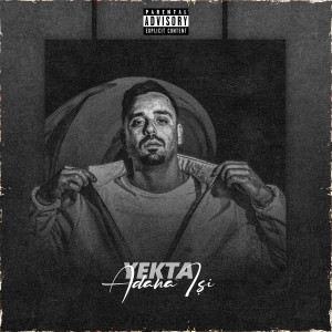 Album Adana İşi (Explicit) from Yekta