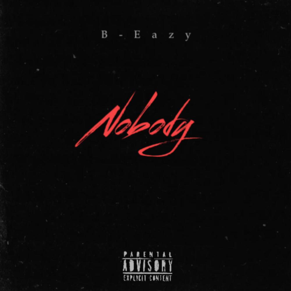 Nobody (Explicit)