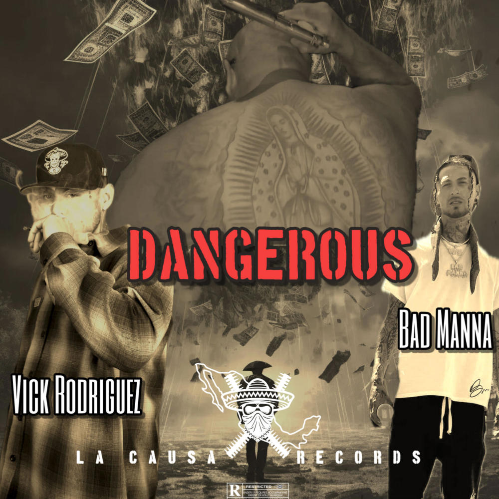 Dangerous (feat. Bad Manna) (Explicit)