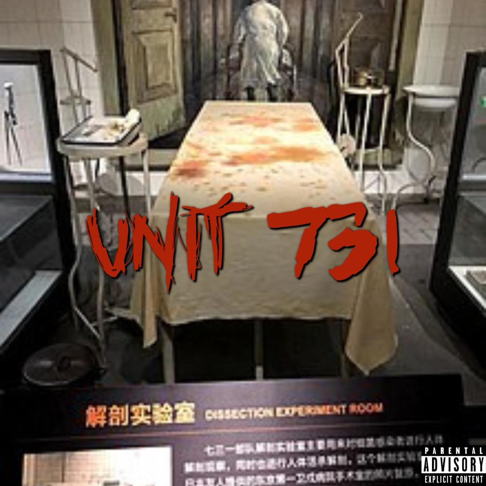 Unit 731 (Explicit)