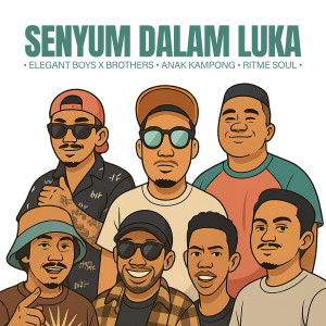 Elegant Boys的專輯Senyum Dalam Luka