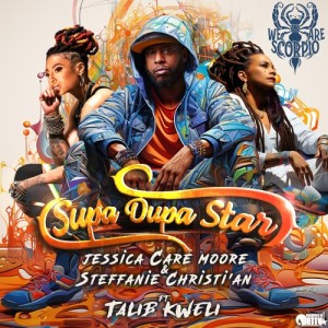 Supa Dupa Star (Explicit) dari Talib Kweli