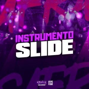 DJ GUINHO ZK的專輯Instrumento slide (Explicit)