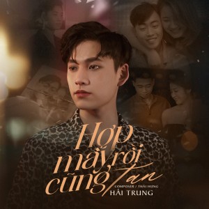 Album Hợp Mấy Rồi Cũng Tan from 